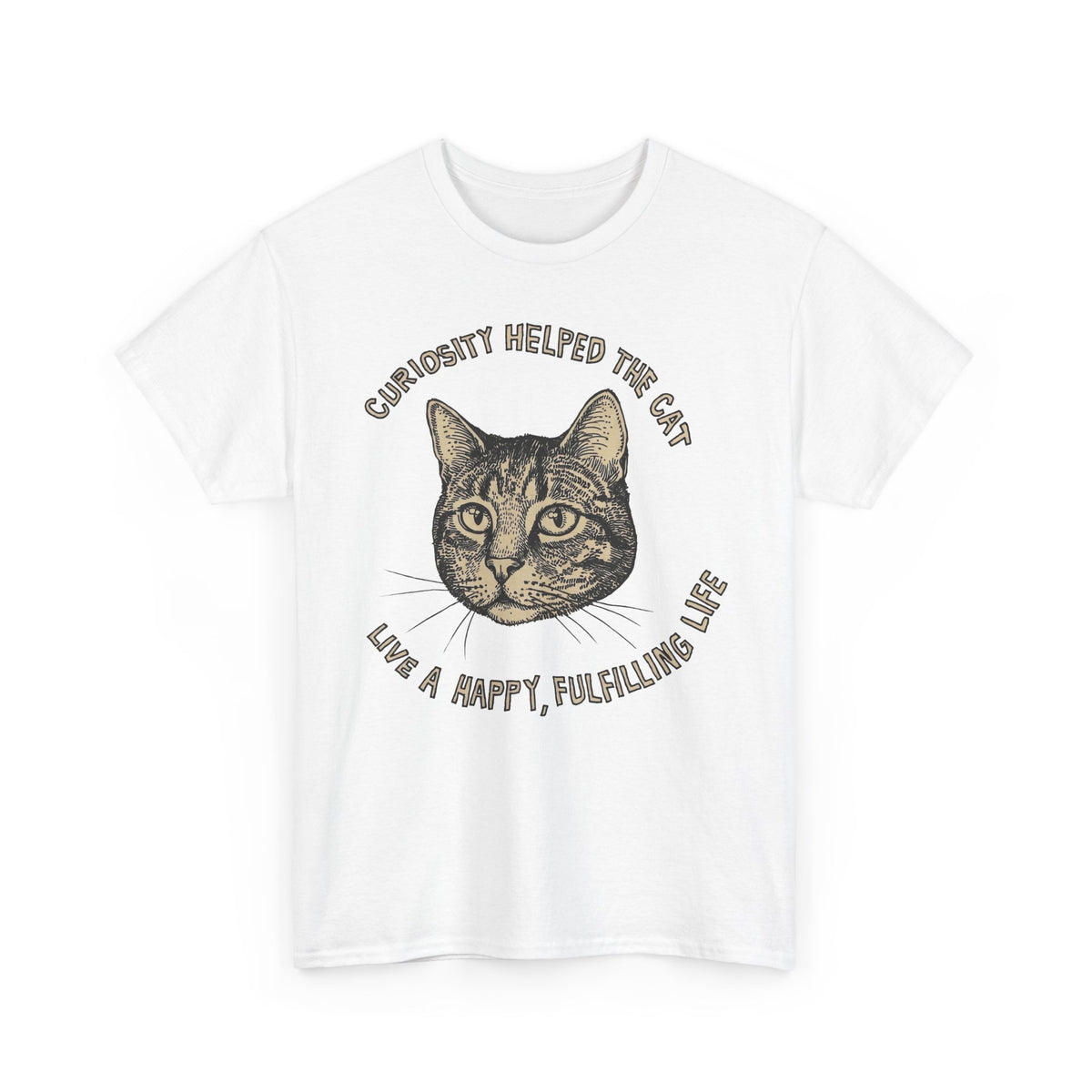 Curiosity Helped The Cat T-Shirt — Funny Cat Lover Tee