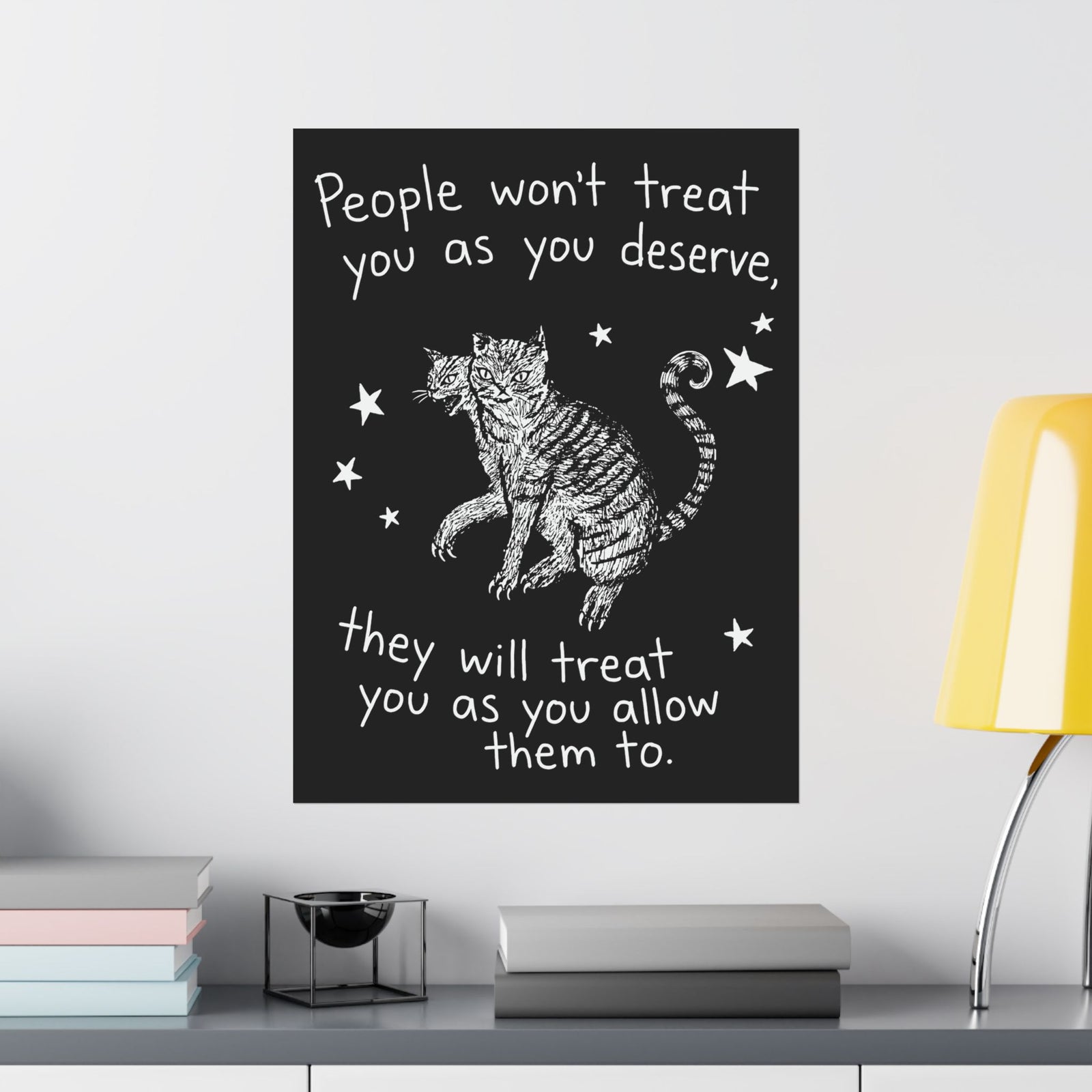 Two-Headed Tabby Cat Poster — "People Won't Treat You As You Deserve" Gothic Woodcut Poster