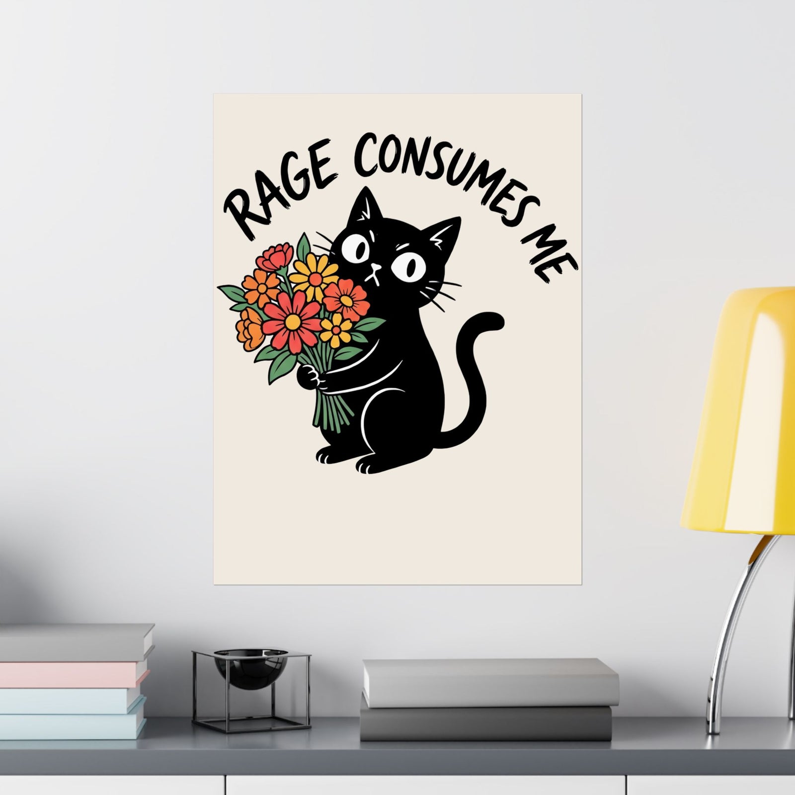 Rage Consumes Me Cat Poster