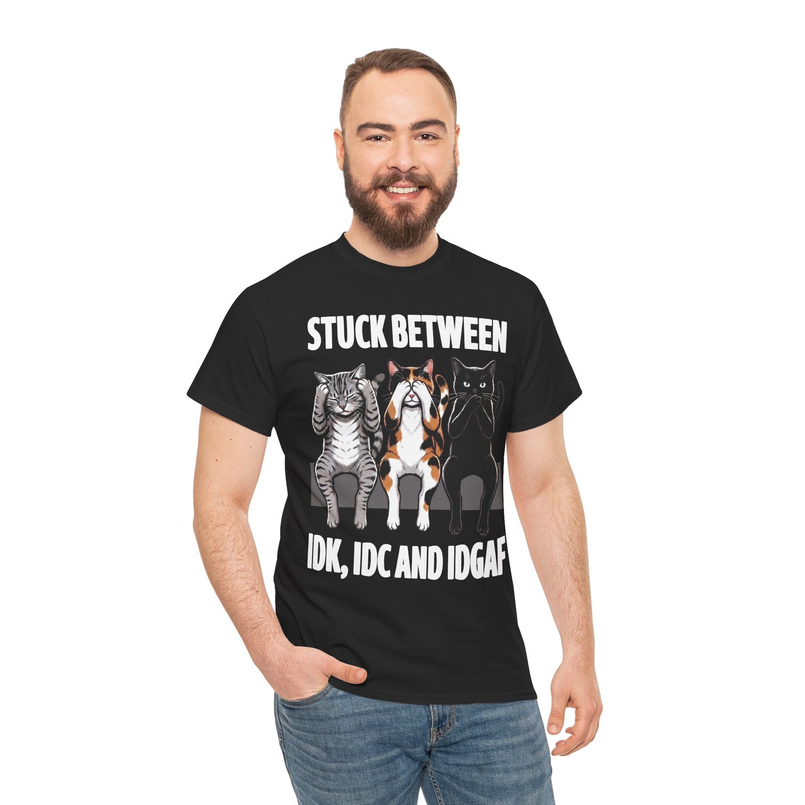 Stuck Between IDK IDC And IDGAF T-Shirt — Funny Sarcastic Three Cats Tee