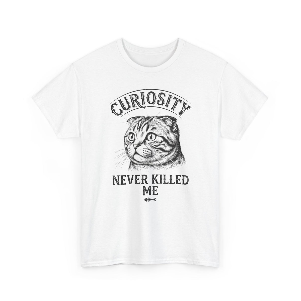 Curiosity Never Killed The Cat T-Shirt — Funny Cat Lover Tee