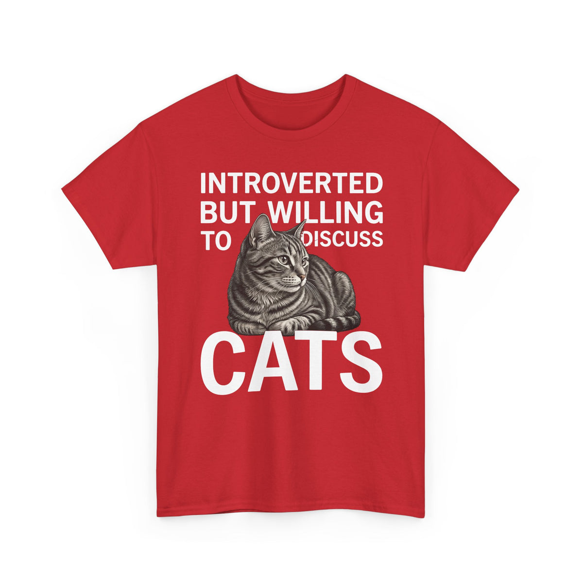 Introverted But Willing to Discuss Cats T-Shirt