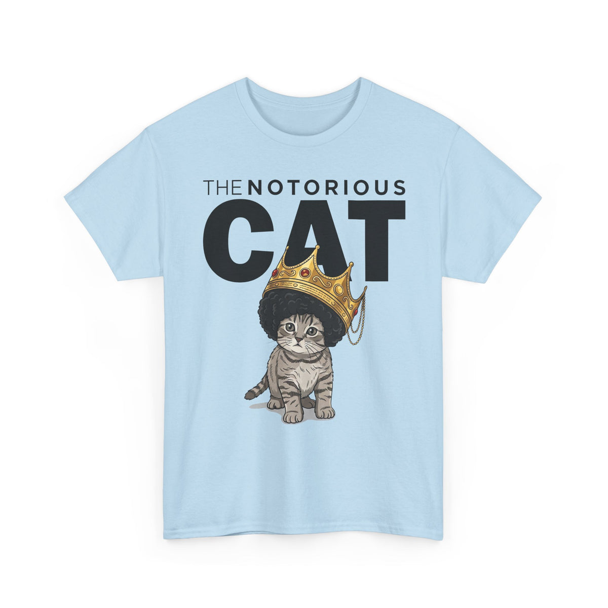 Notorious Cat T-Shirt — Cute Kitten with Crown Graphic
