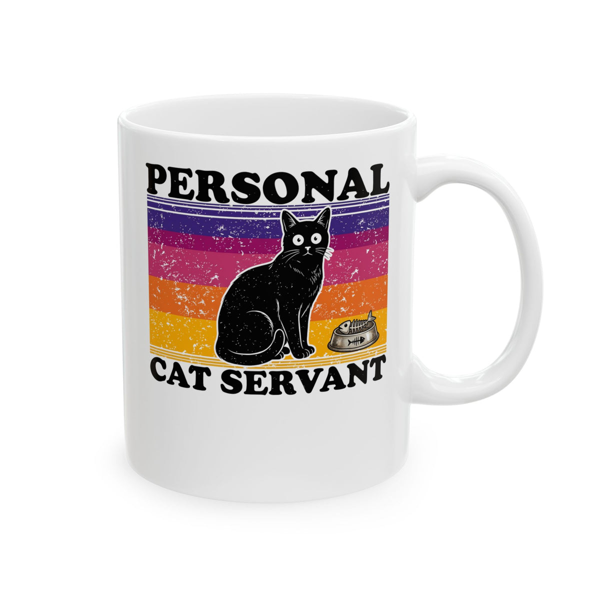 Personal Cat Servant Ceramic Mug — Funny Cat Lover Mug