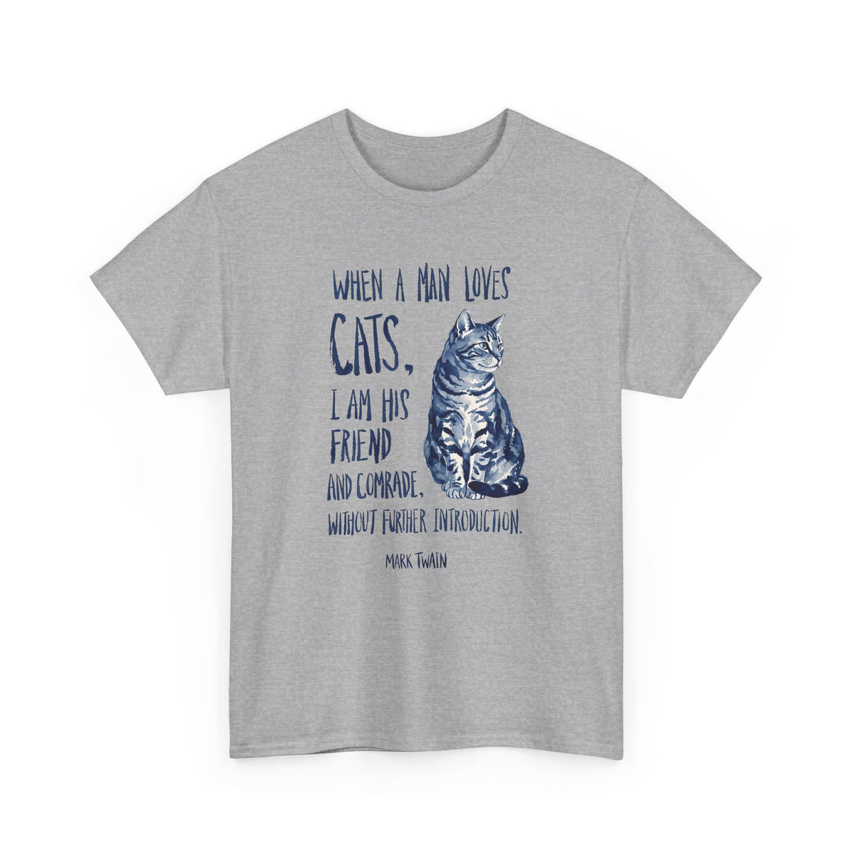 "When a Man Loves Cats" Graphic Tee — Funny Cat Lover T-Shirt
