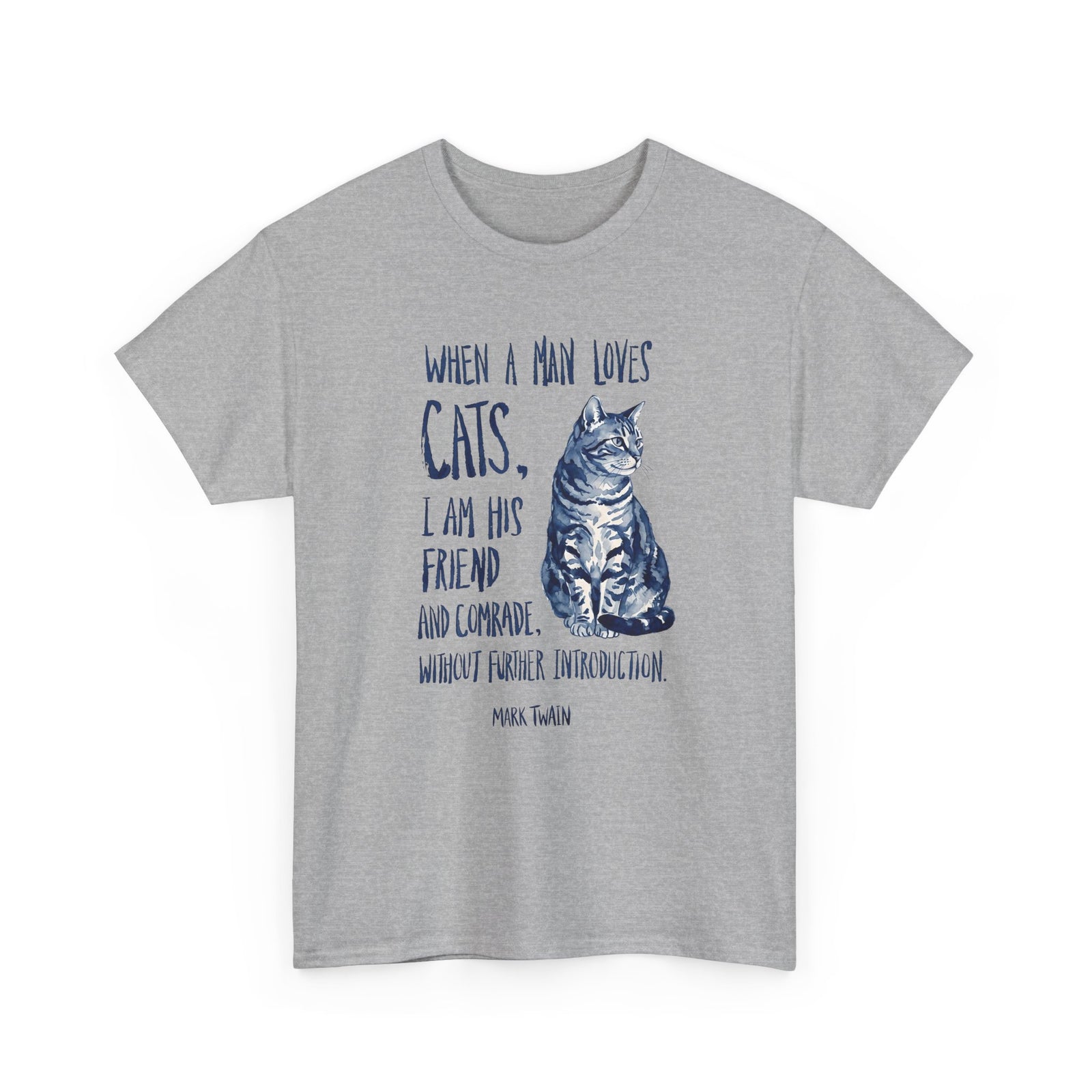 "When a Man Loves Cats" Graphic Tee — Funny Cat Lover T-Shirt