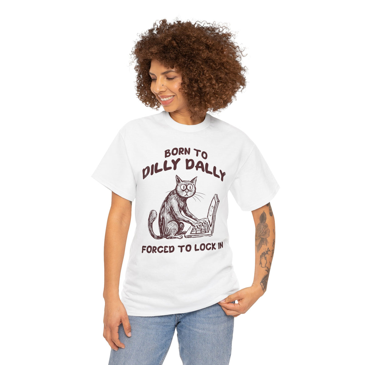 Born to Dilly Dally Tee Funny Slogan Casual T‑Shirt