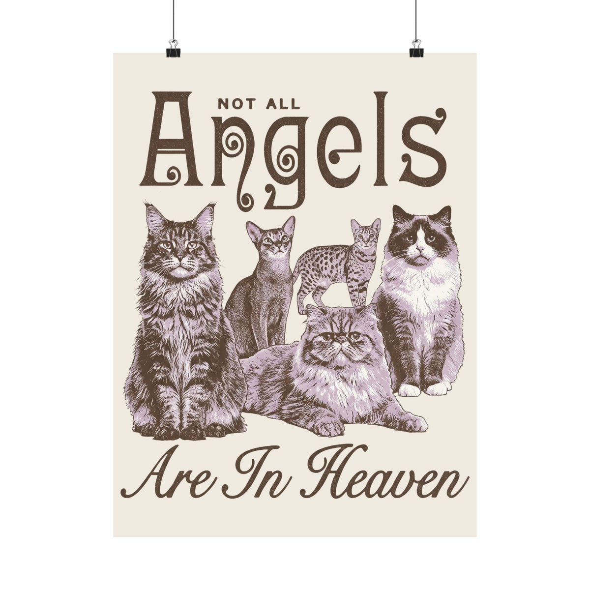 Not All Angels Are In Heaven Poster — Cat Lovers Memorial Poster