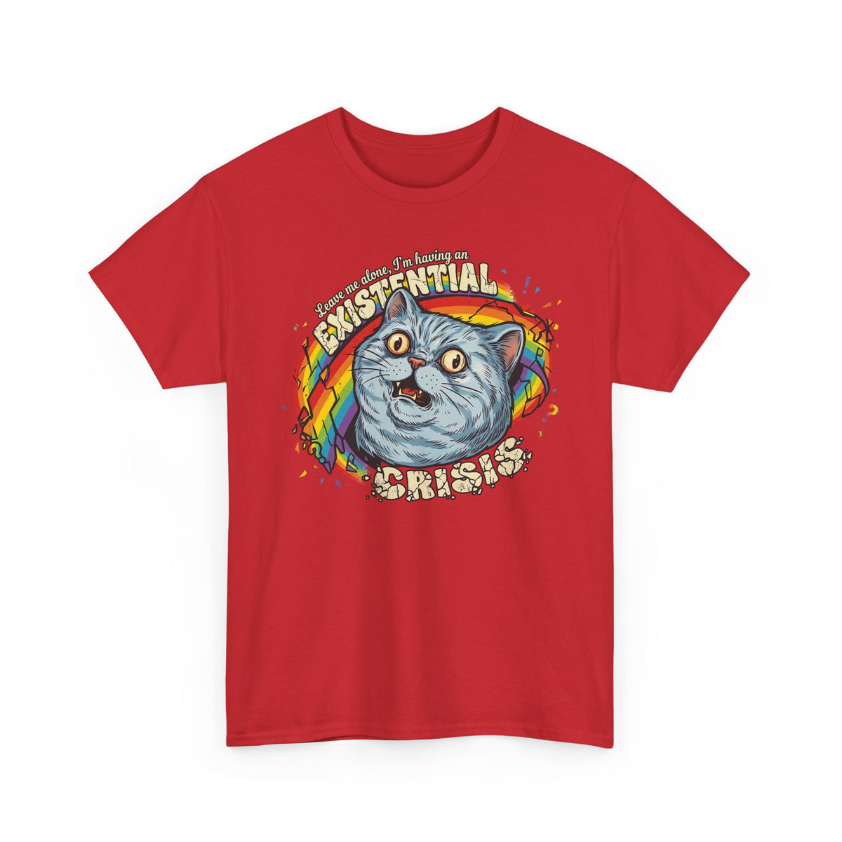 Funny Cat T‑Shirt — "Leave Me Alone, I'm Having an EXISTENTIAL CRISIS"