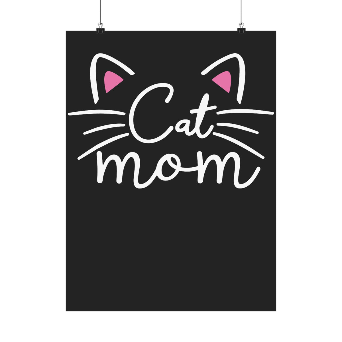Cat Mom Poster - Cute Cat Lover Gift for Women