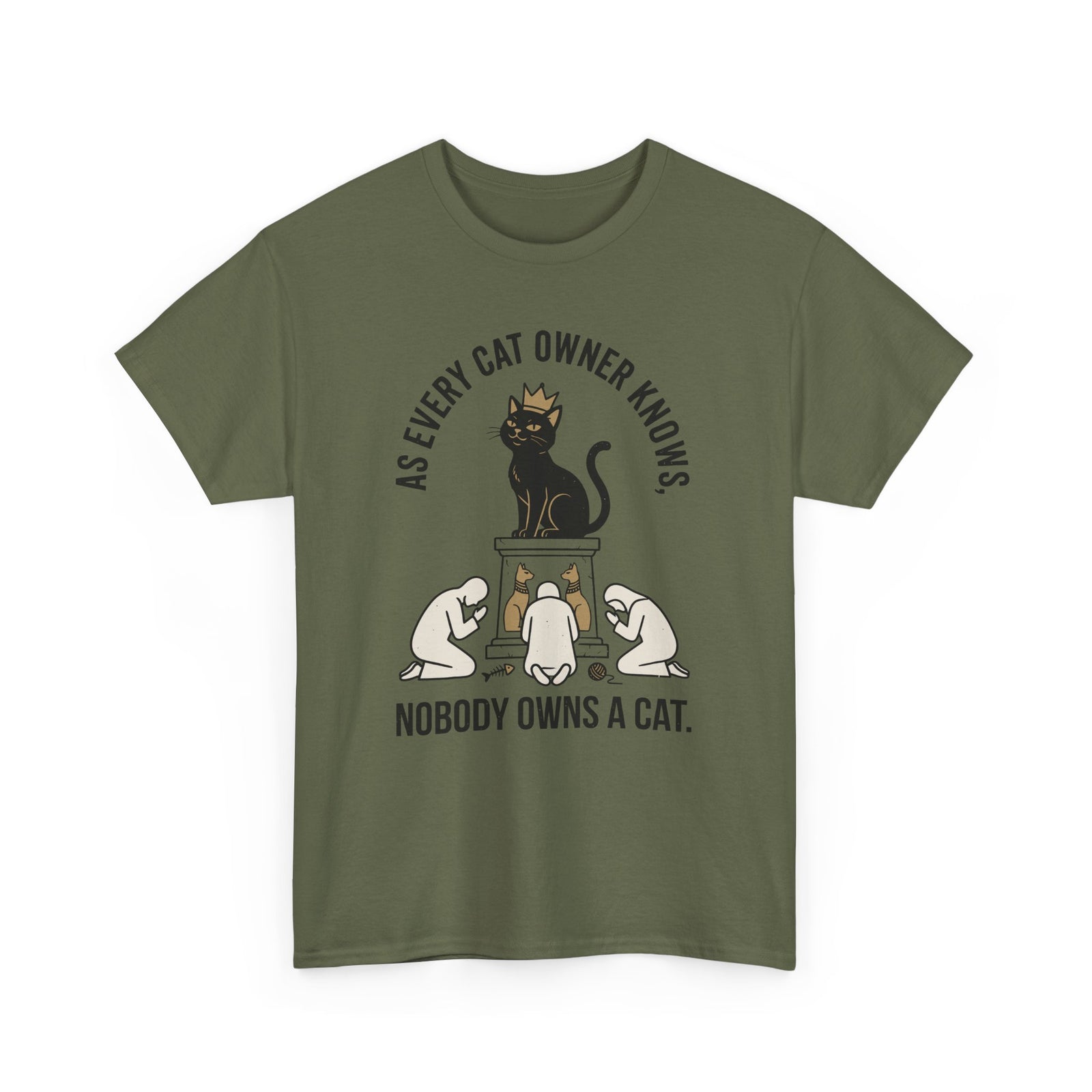 Nobody Owns a Cat T-Shirt — Funny Cat Owner Tee