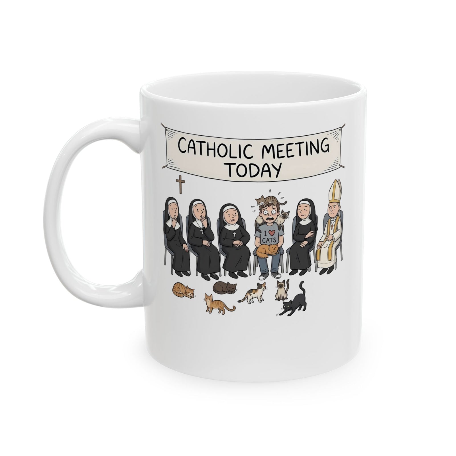 Catholic Meeting Today Funny Cat Lovers Ceramic Mug