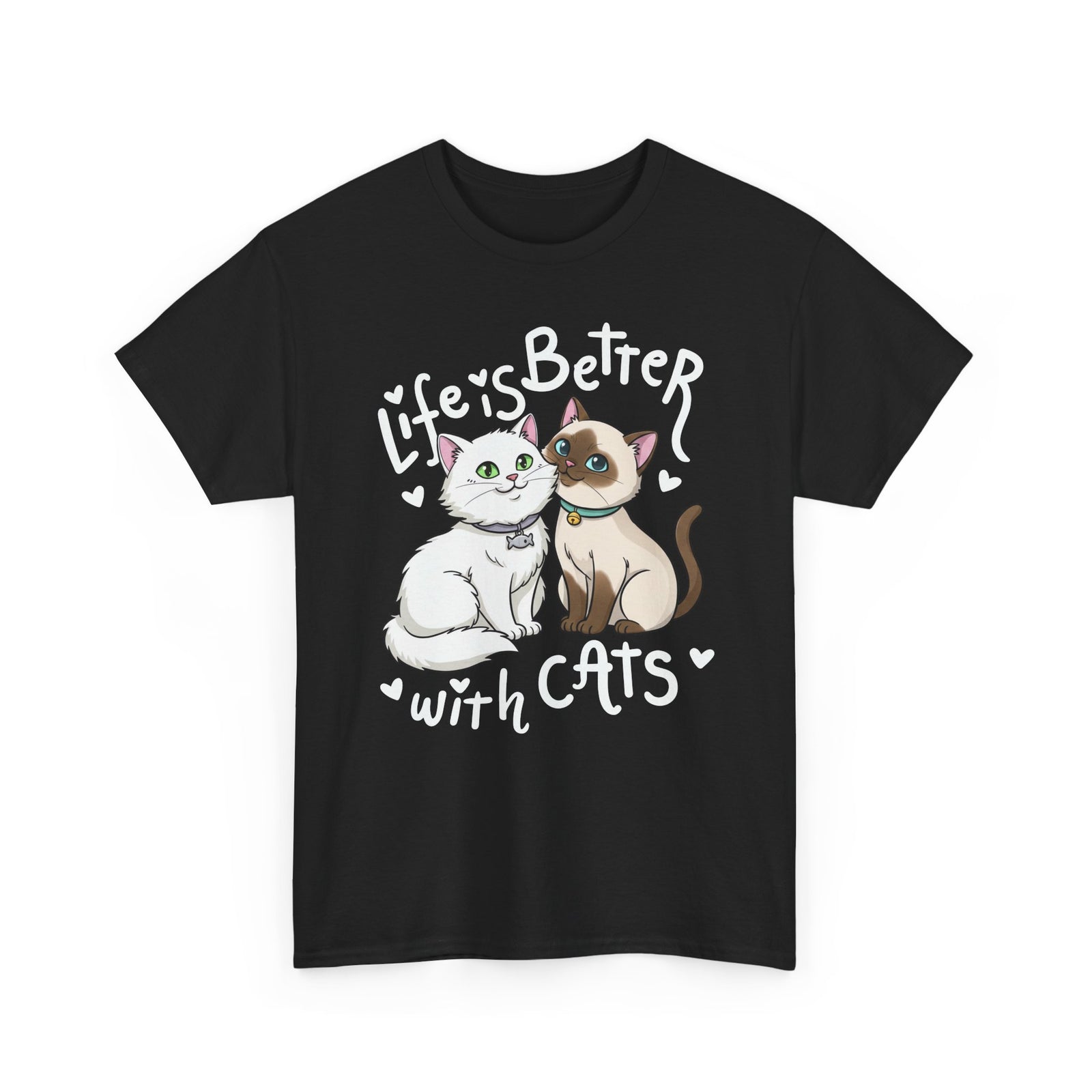 Life is Better with Cats T-Shirt - Cute Cat Lover Gift Shirt