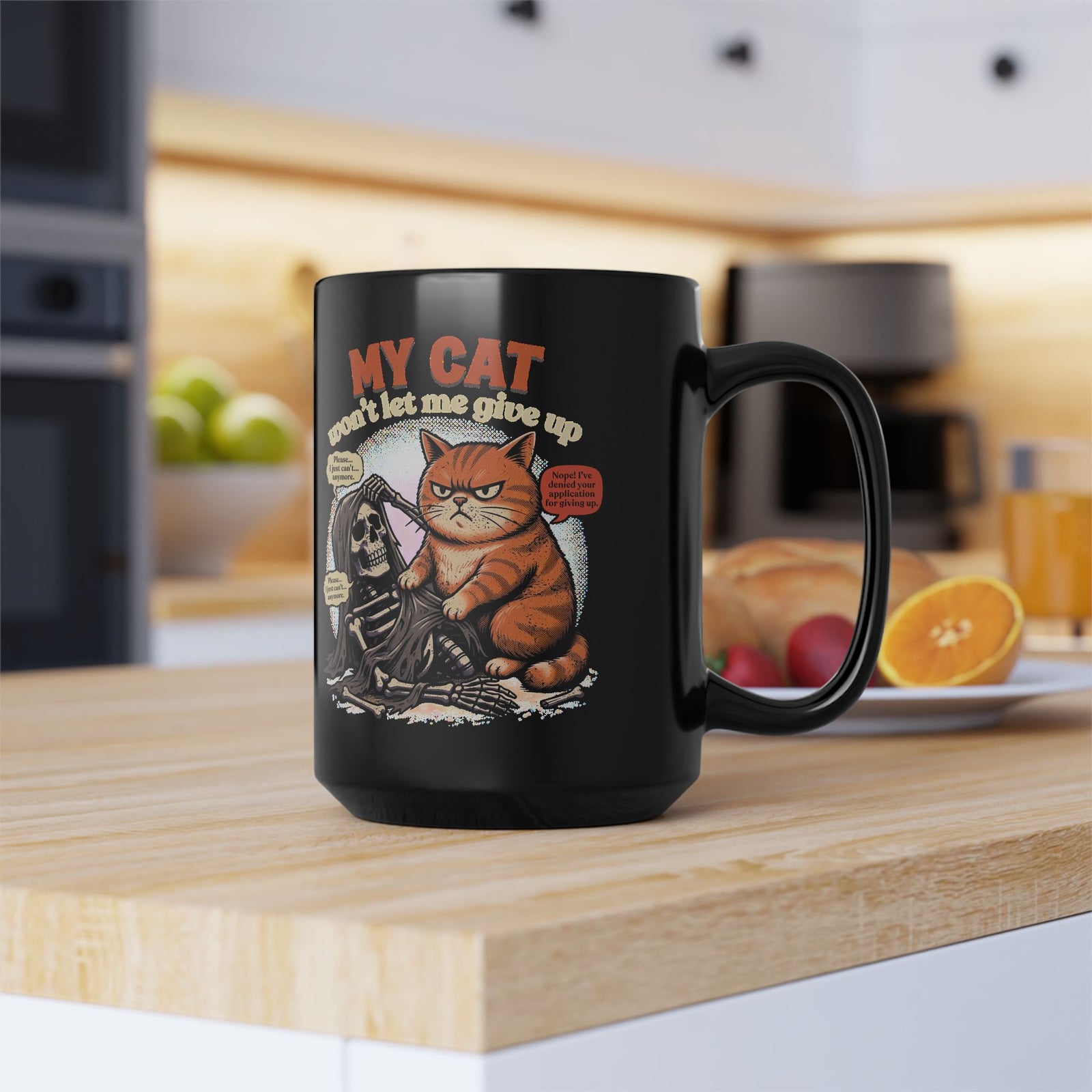 “My Cat Won’t Let Me Give Up” T‑Mug — Cat Lover Motivational Mug