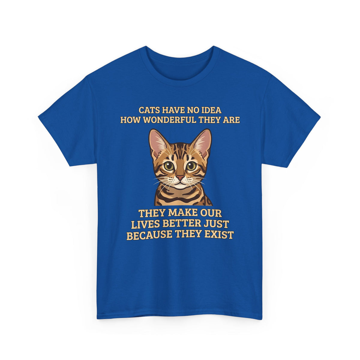 Whimsical "Cats Have No Idea How Wonderful They Are" Cat T-Shirt