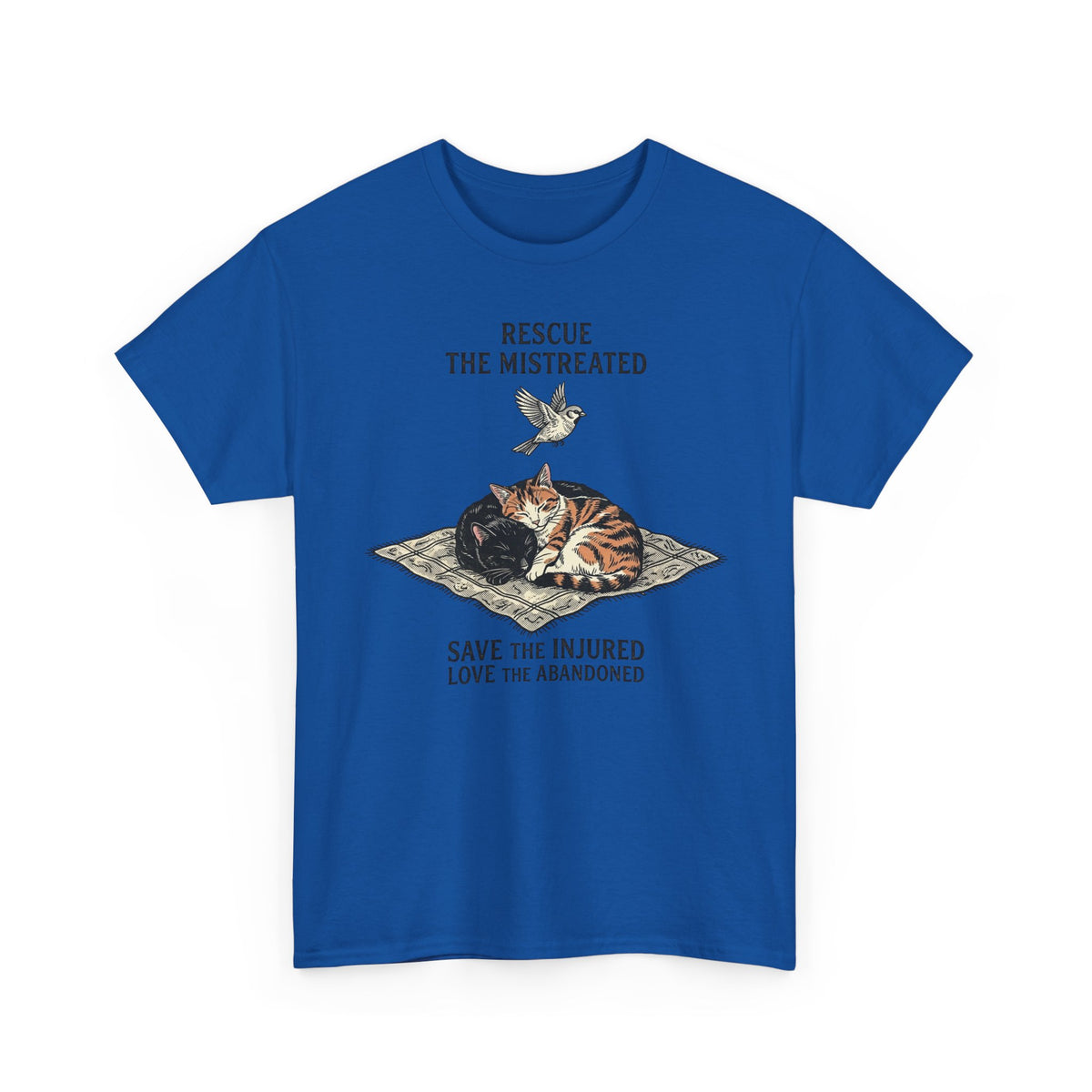 Cat Lover T-Shirt — "Rescue the Mistreated, Save the Injured, Love the Abandoned" Rescue Cat Tee