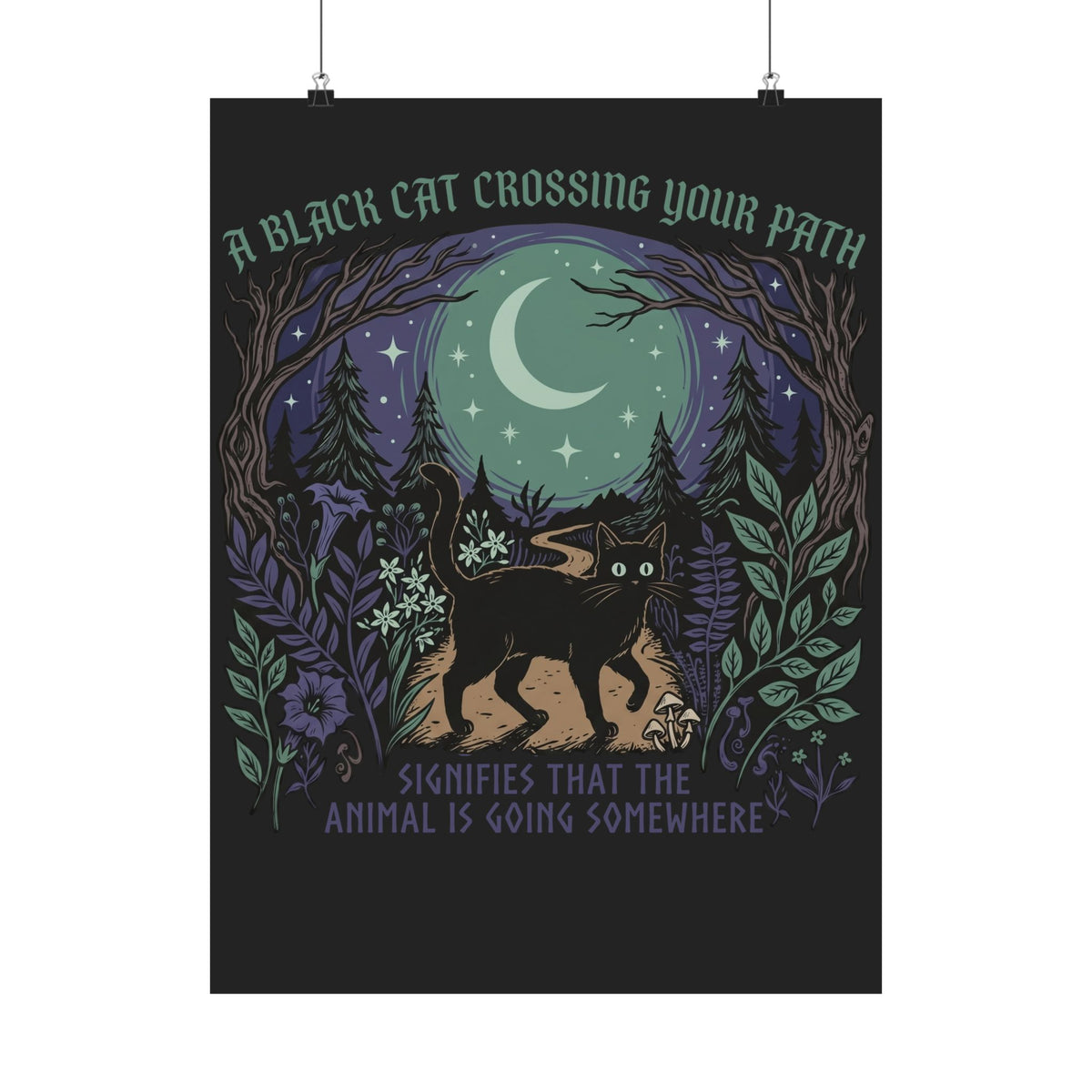 Black Cat Crossing Your Path Poster — Whimsical Moonlit Forest Cat Poster