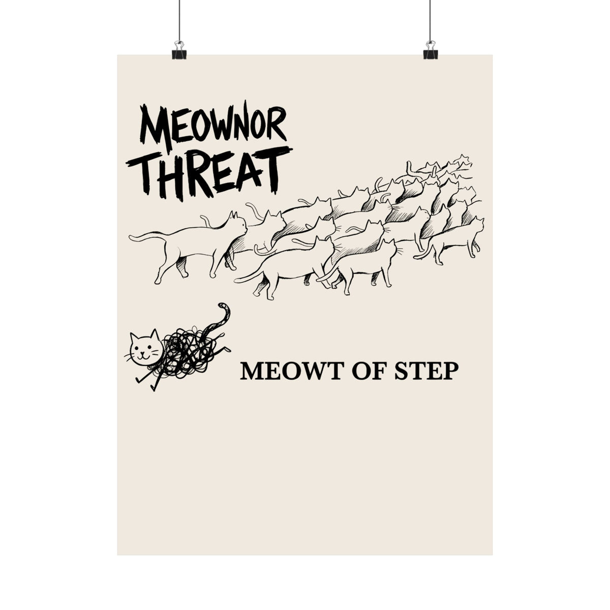 Meownor Thread Meowt Of Step Poster — Funny Cat Dance Graphic Poster