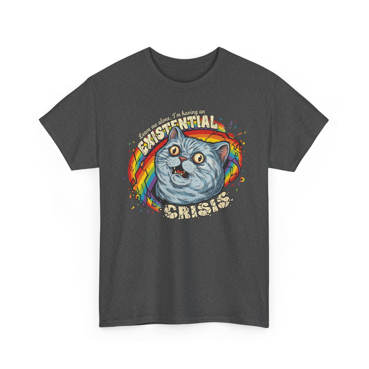 Funny Cat T‑Shirt — "Leave Me Alone, I'm Having an EXISTENTIAL CRISIS"
