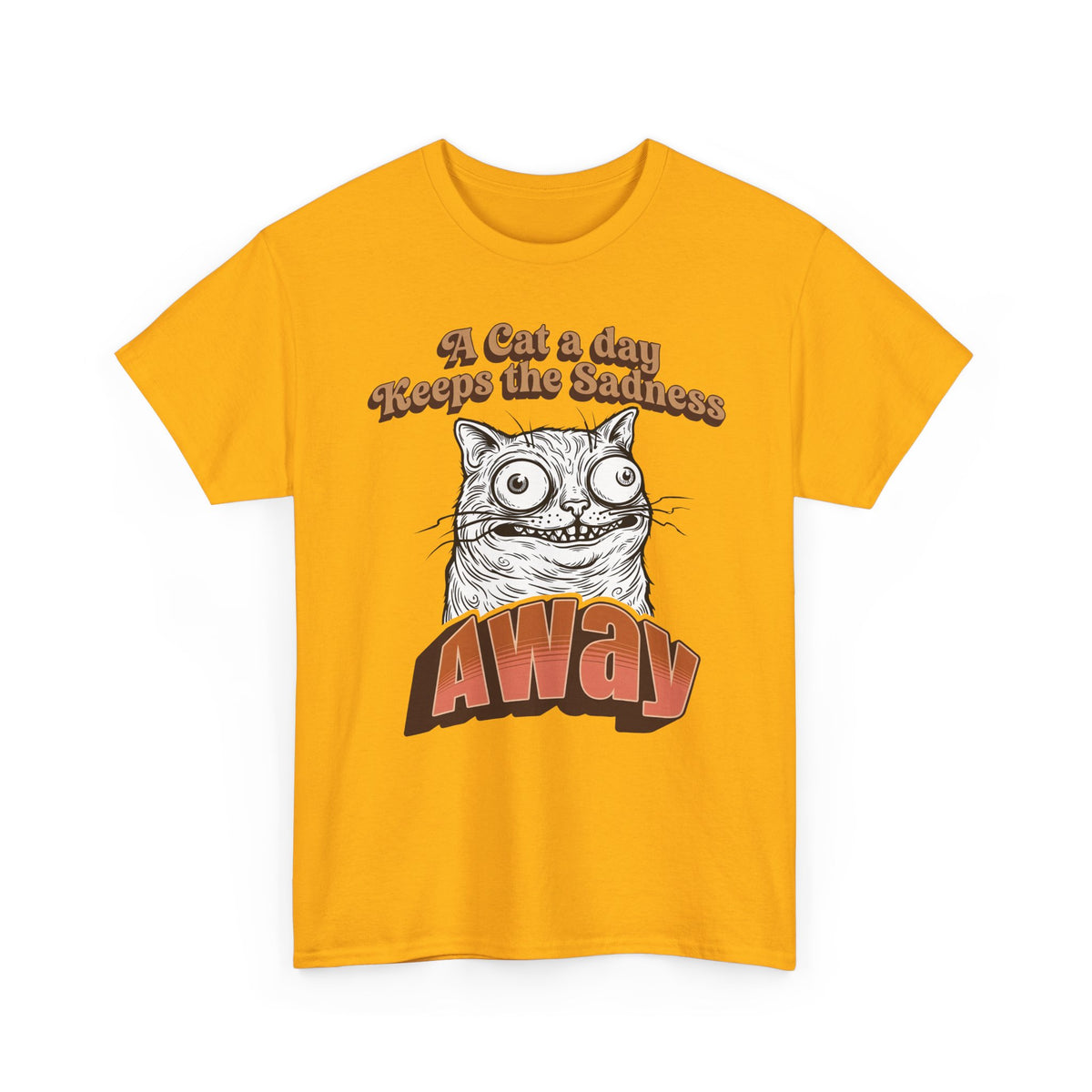 Cat A Day Keeps The Sadness Away T-Shirt — Cute Mental Health Cat Tee