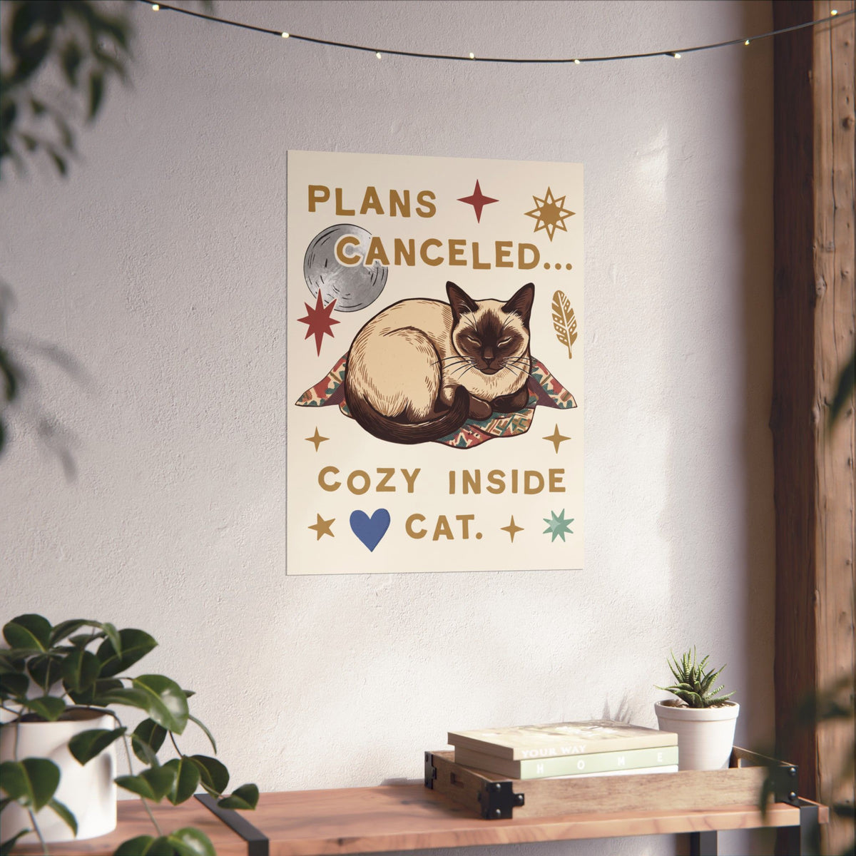 Plans Canceled Cozy Indoor Cat Poster — "Plans Canceled" Graphic Poster