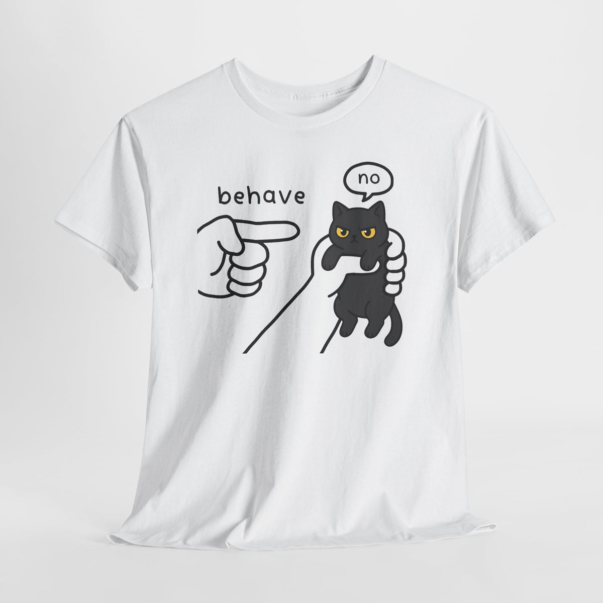 Behave No Black Cat T-Shirt — Cute Funny Cat Graphic Tee