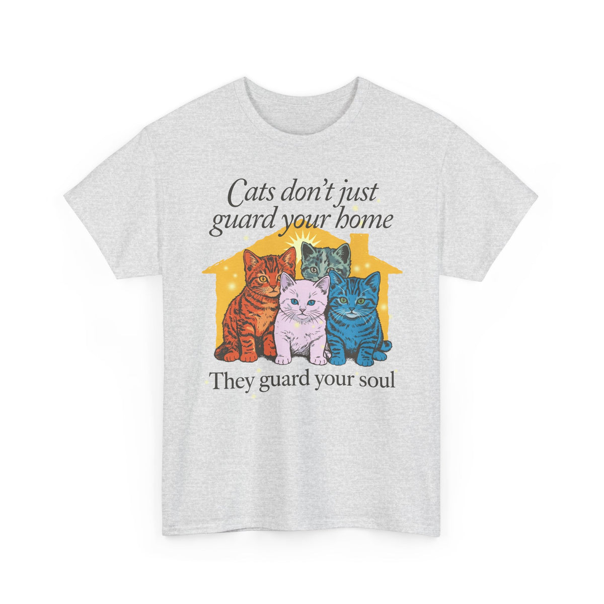 Cats Don't Just Guard Your Home T-Shirt — Funny Cat Lover Tee