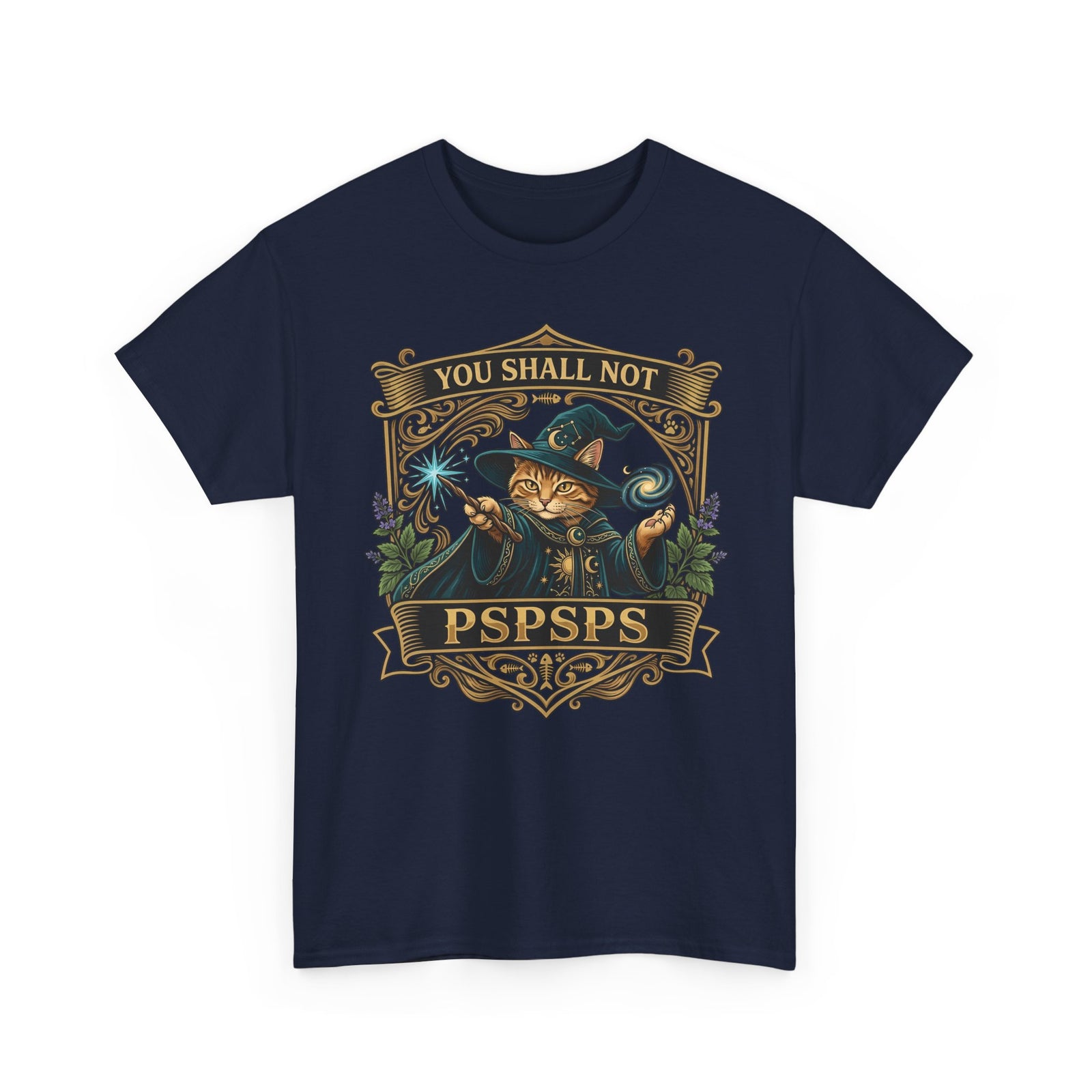 You Shall Not Pspsps Cat T-Shirt