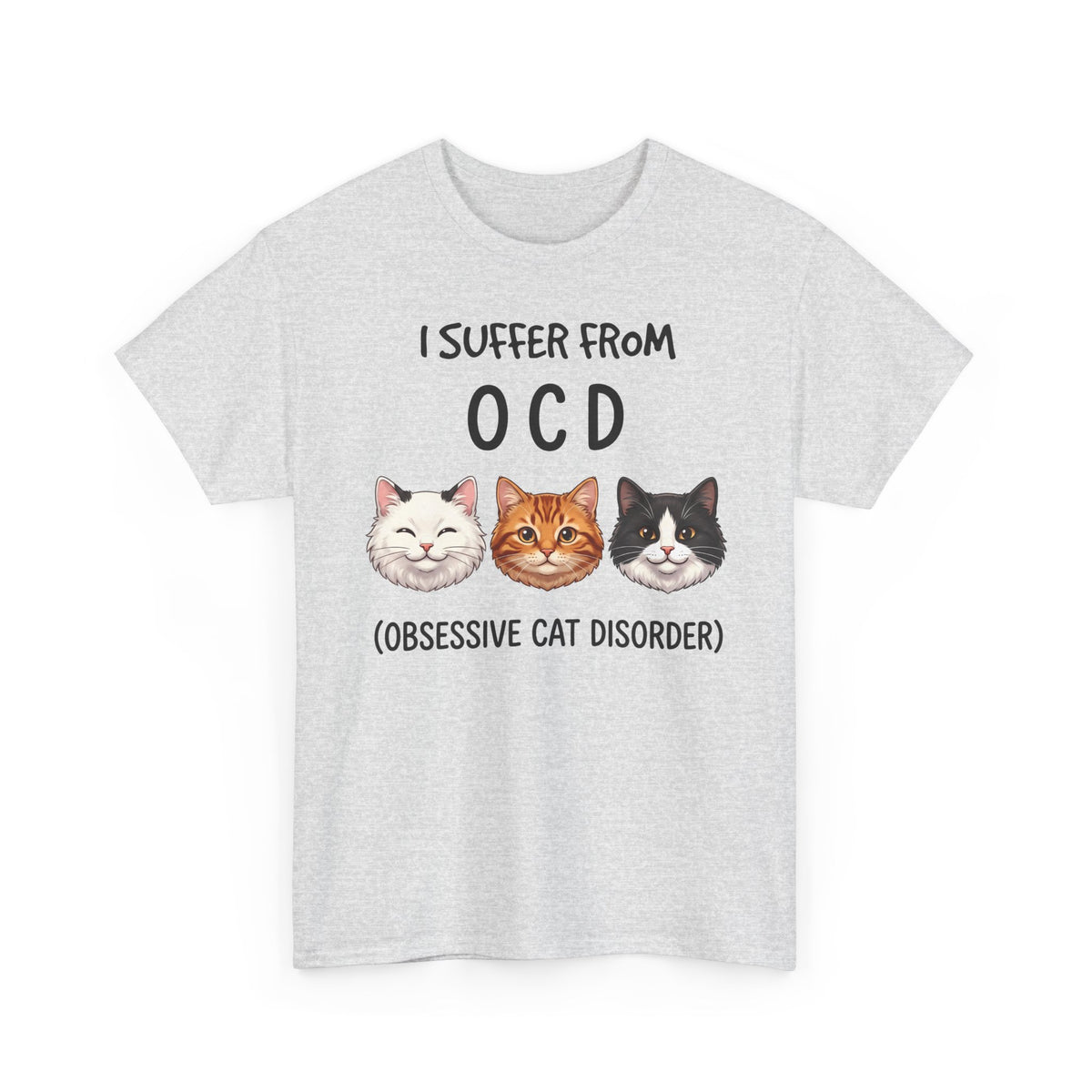 I Suffer From OCD Obsessive Cat Disorder T-Shirt — Funny Pet Lover Tee