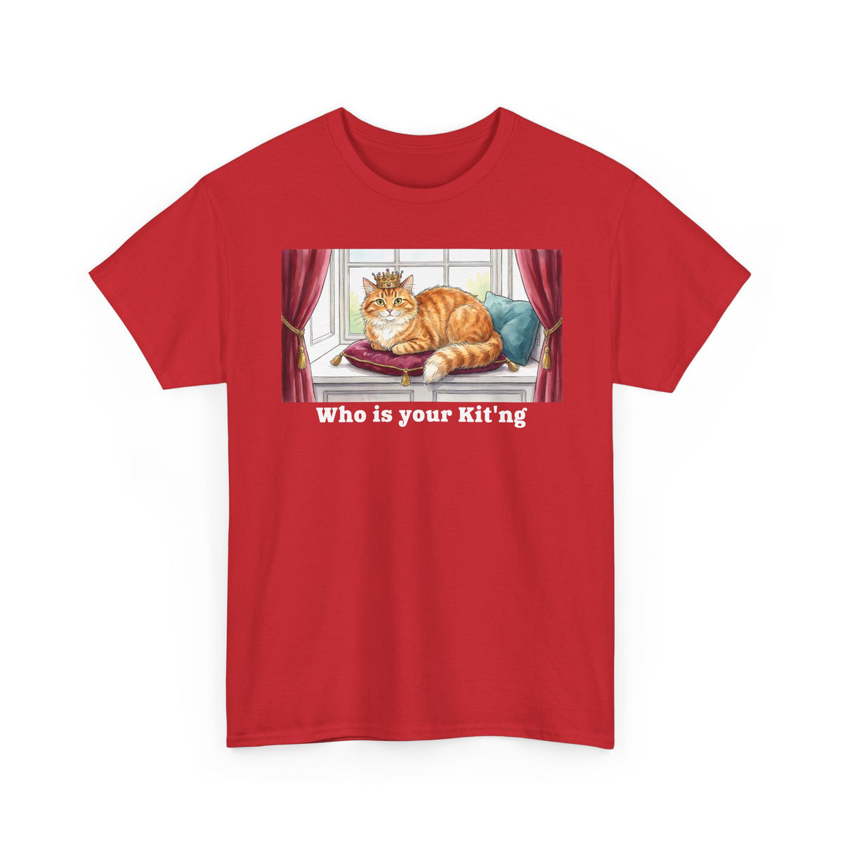 King Cat "Who Is Your Kit'ng" T-Shirt