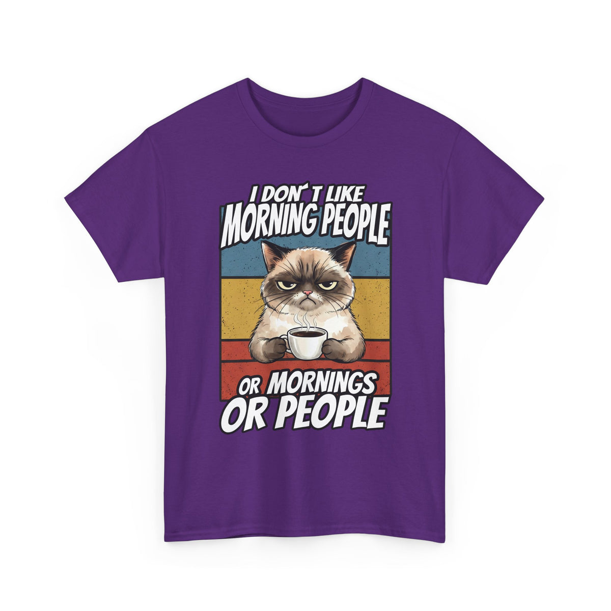 I Don't Like Morning People Or Mornings Or People T-Shirt — Funny Grumpy Cat Coffee Tee