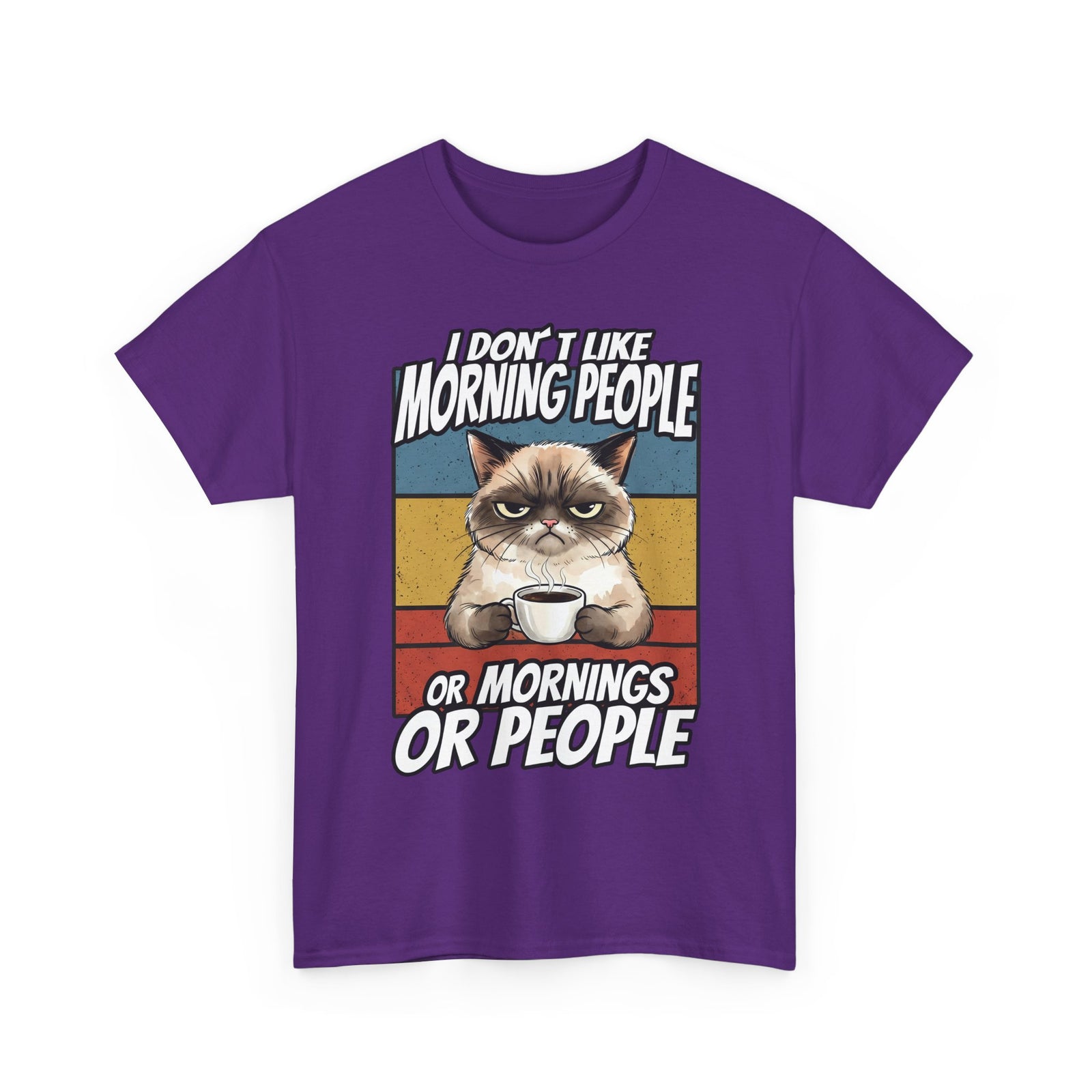 I Don't Like Morning People Or Mornings Or People T-Shirt — Funny Grumpy Cat Coffee Tee