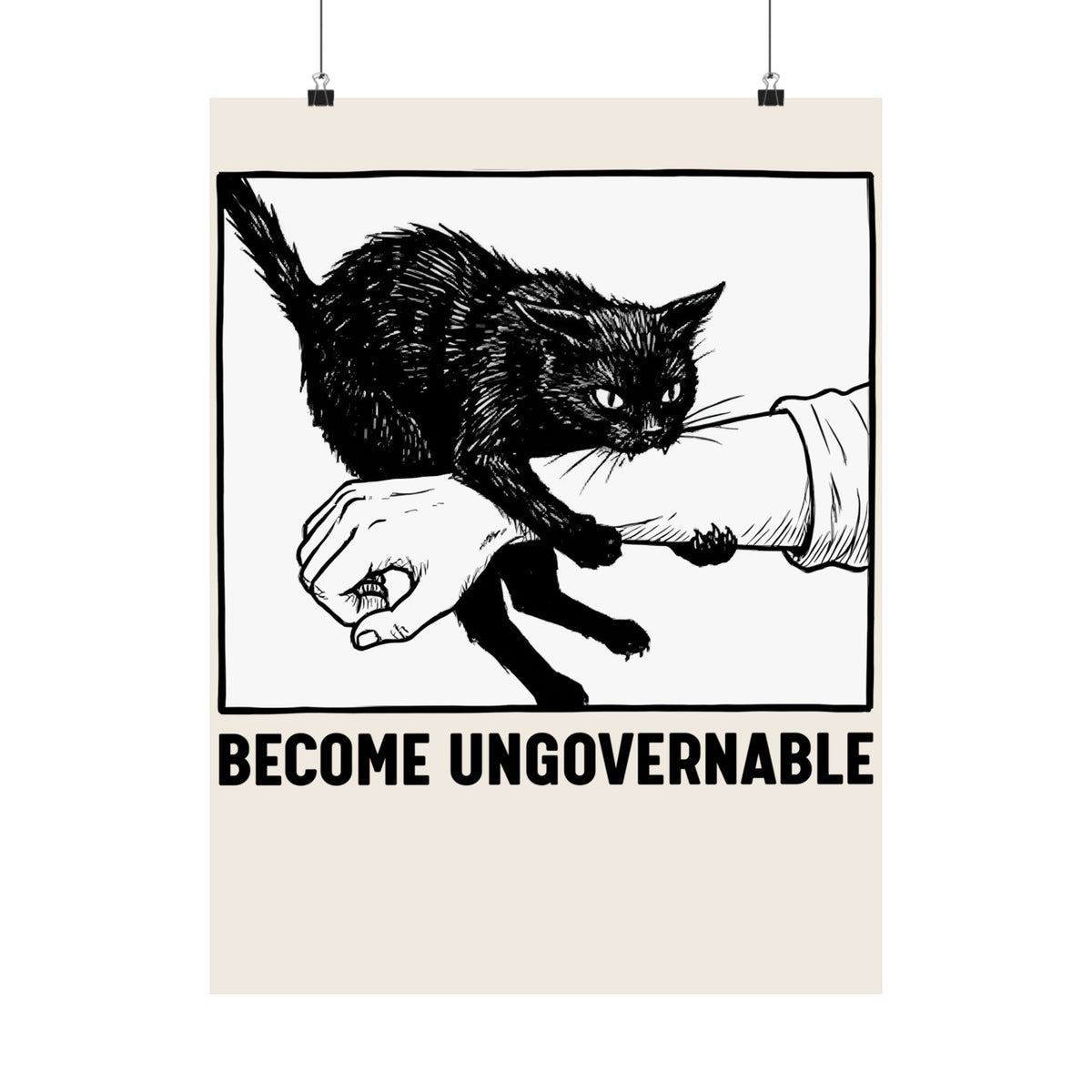 Become Ungovernable Cat Poster
