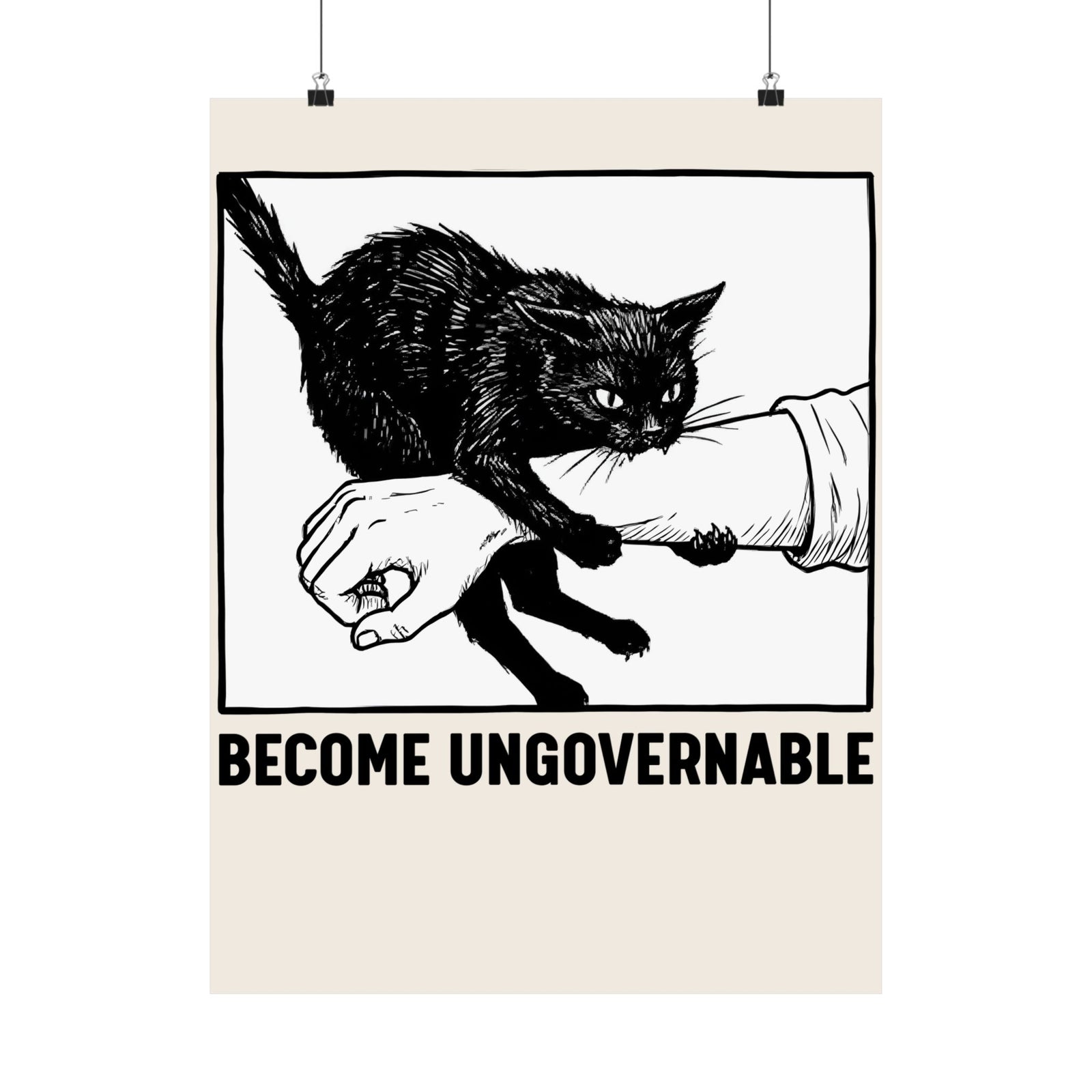 Become Ungovernable Cat Poster