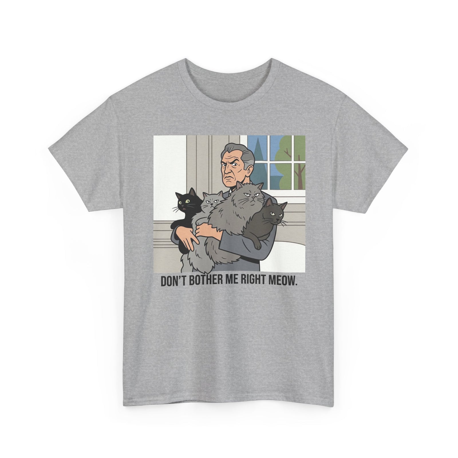 T‑Shirt — "Don't Bother Me Right Meow" Cat Lounge Graphic Tee