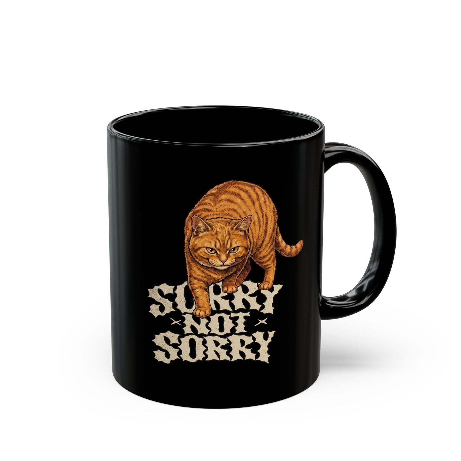 Sorry Not Sorry Cat Black Mug — Funny Sarcastic Orange Tabby Mug