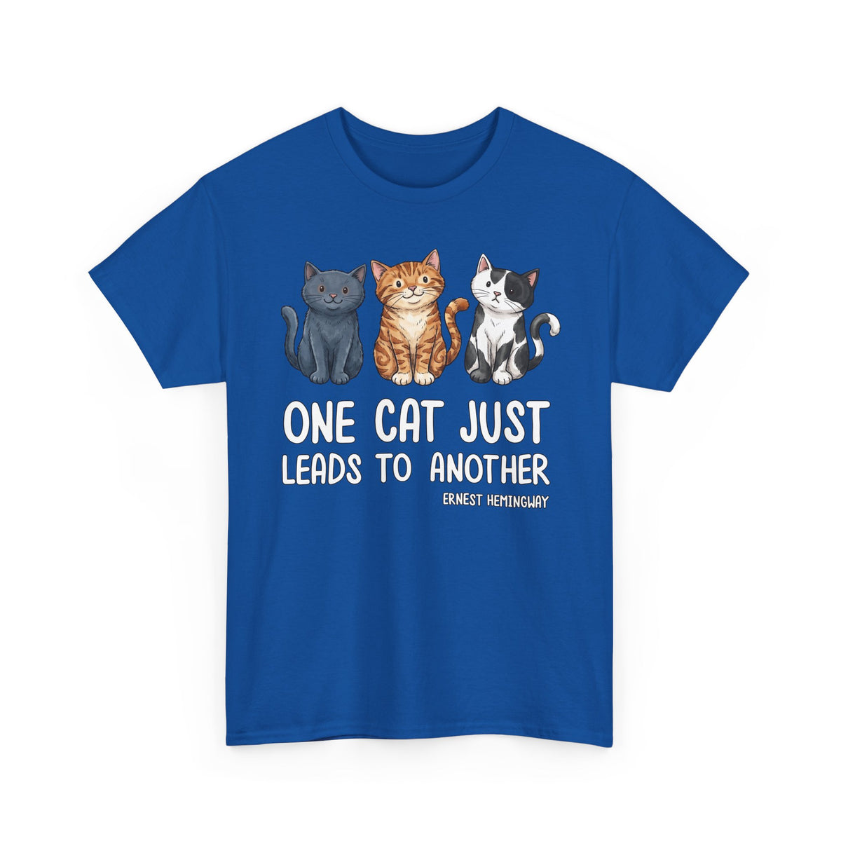 ONE CAT JUST LEADS TO ANOTHER T‑Shirt — Funny Cat Lover Tee