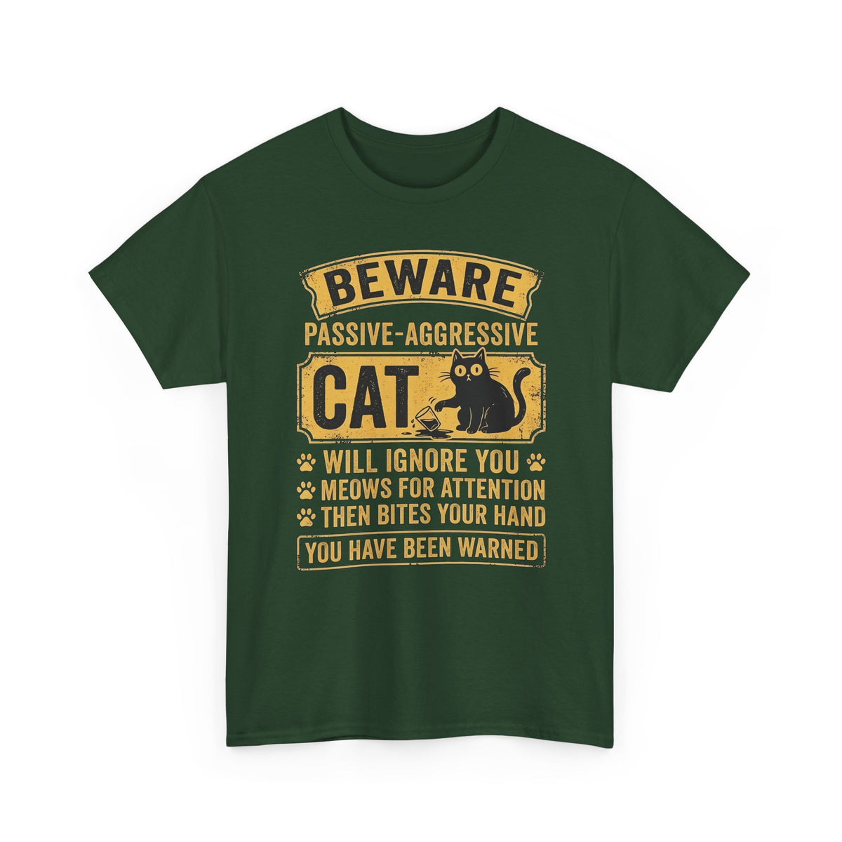 Beware Passive Aggressive Cat T-Shirt
