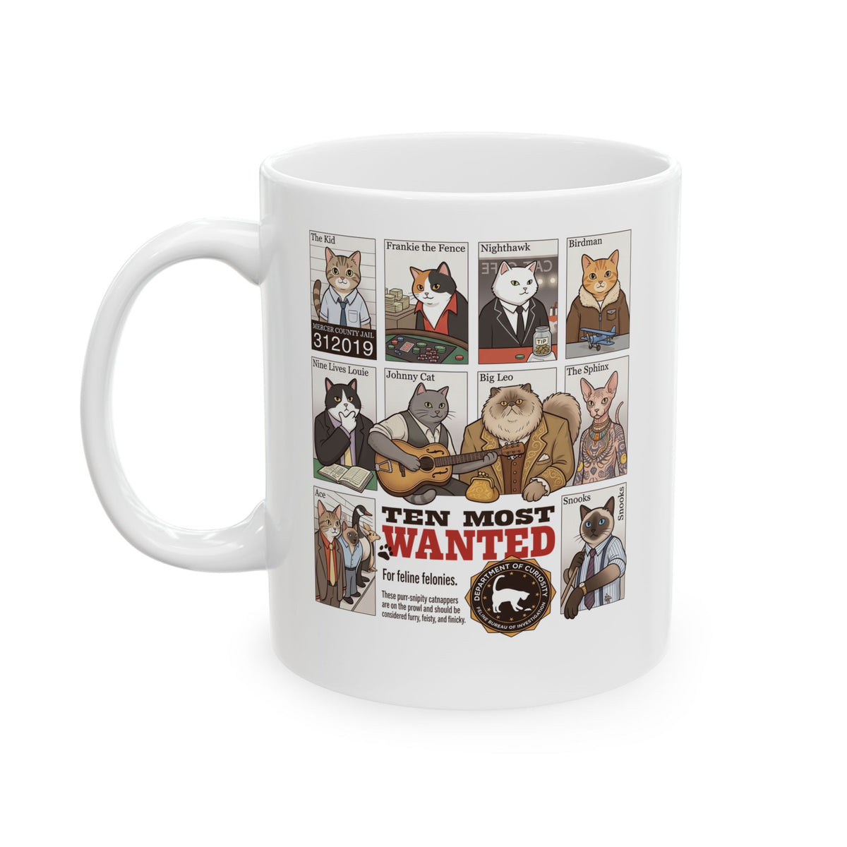 Cats Wanted Ceramic Mug — Funny Cat Lover Mug