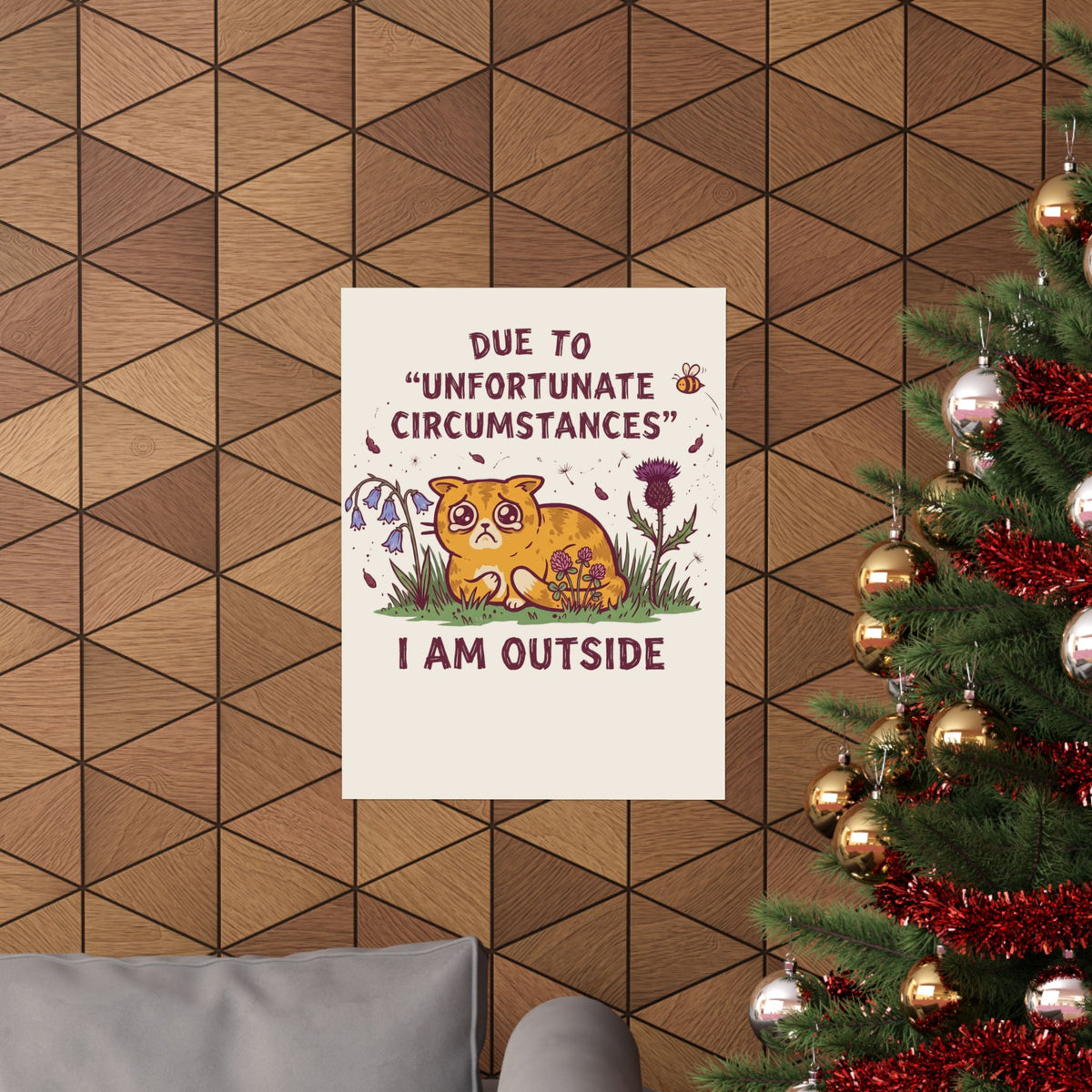 I'm Outside Funny Cat Poster
