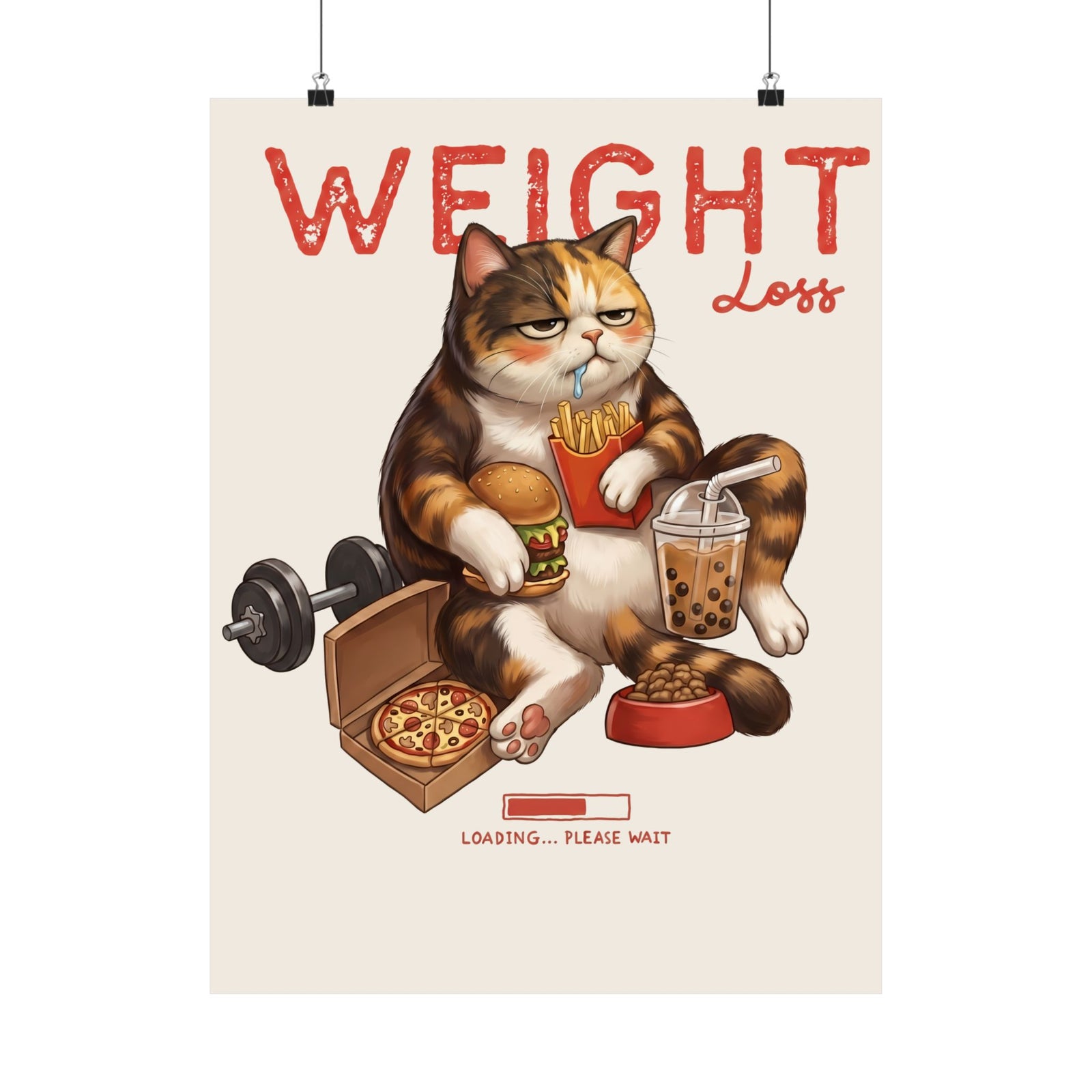 Weight Loss Loading Funny Cat Poster — Chubby Calico Junk Food Poster