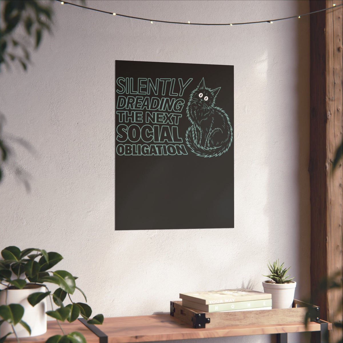 Introvert Cat Poster — "Silently Dreading the Next Social Obligation"