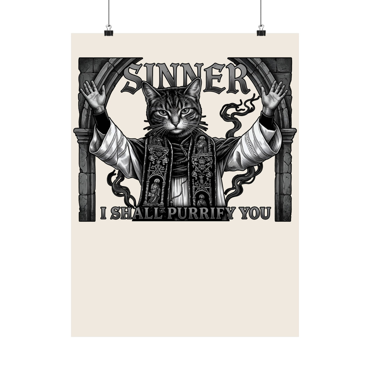 Sinner Shall I Purrify You Cat Poster — 'Purriest' Funny Gothic Cat Poster
