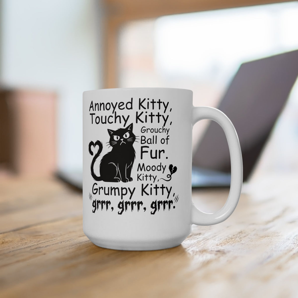Grouchy Ball of Fur Ceramic Mug — Annoyed Kitty, Touchy Kitty Graphic Mug