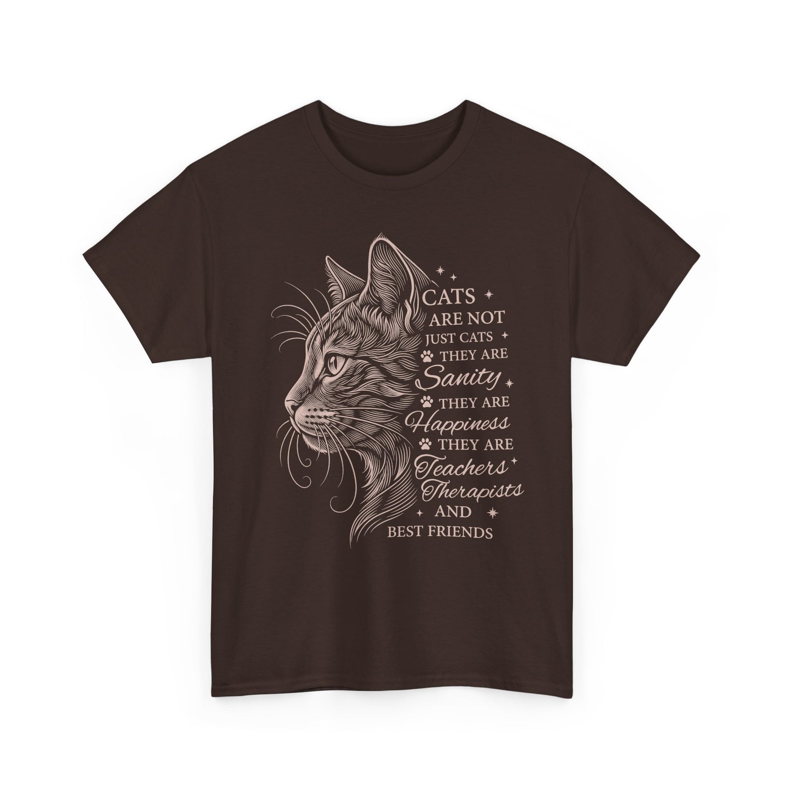 Cats Are Not Just Cats T-Shirt — Funny Cat Lover Tee