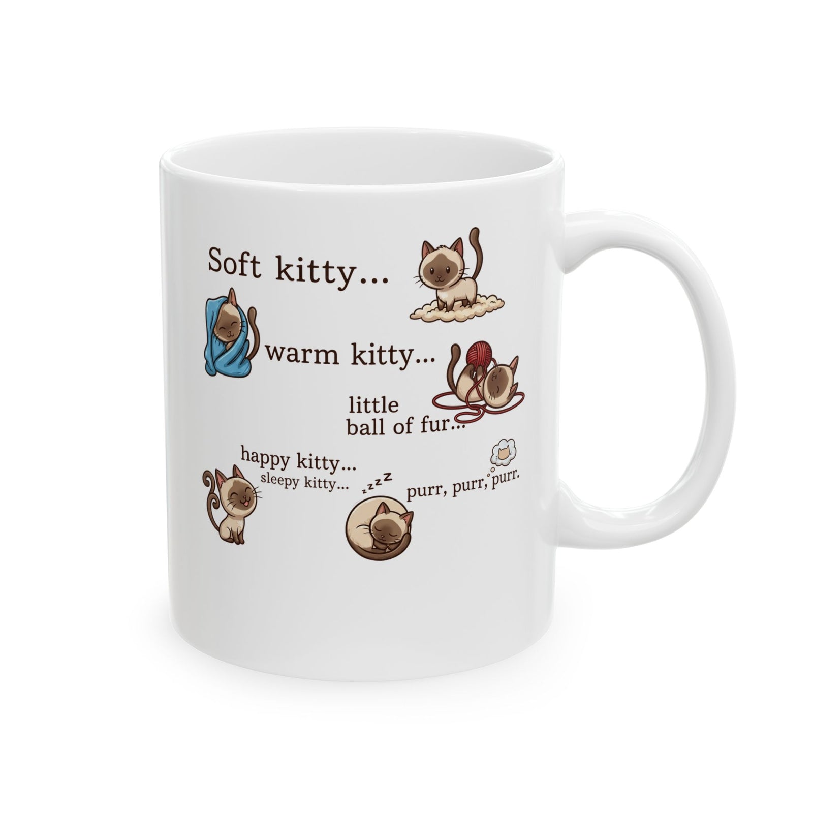 Soft Kitty Warm Kitty Ceramic Mug — Cute Cat Lyrics Mug