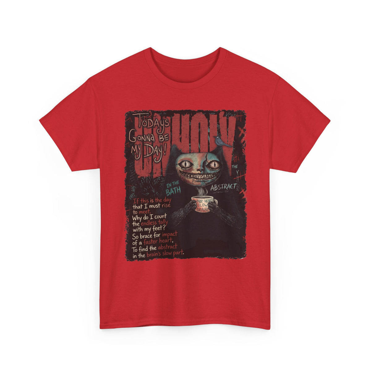 Today's Gonna Be My Day Unholy Creepy Cat T-Shirt — Edgy Dark Aesthetic Shirt