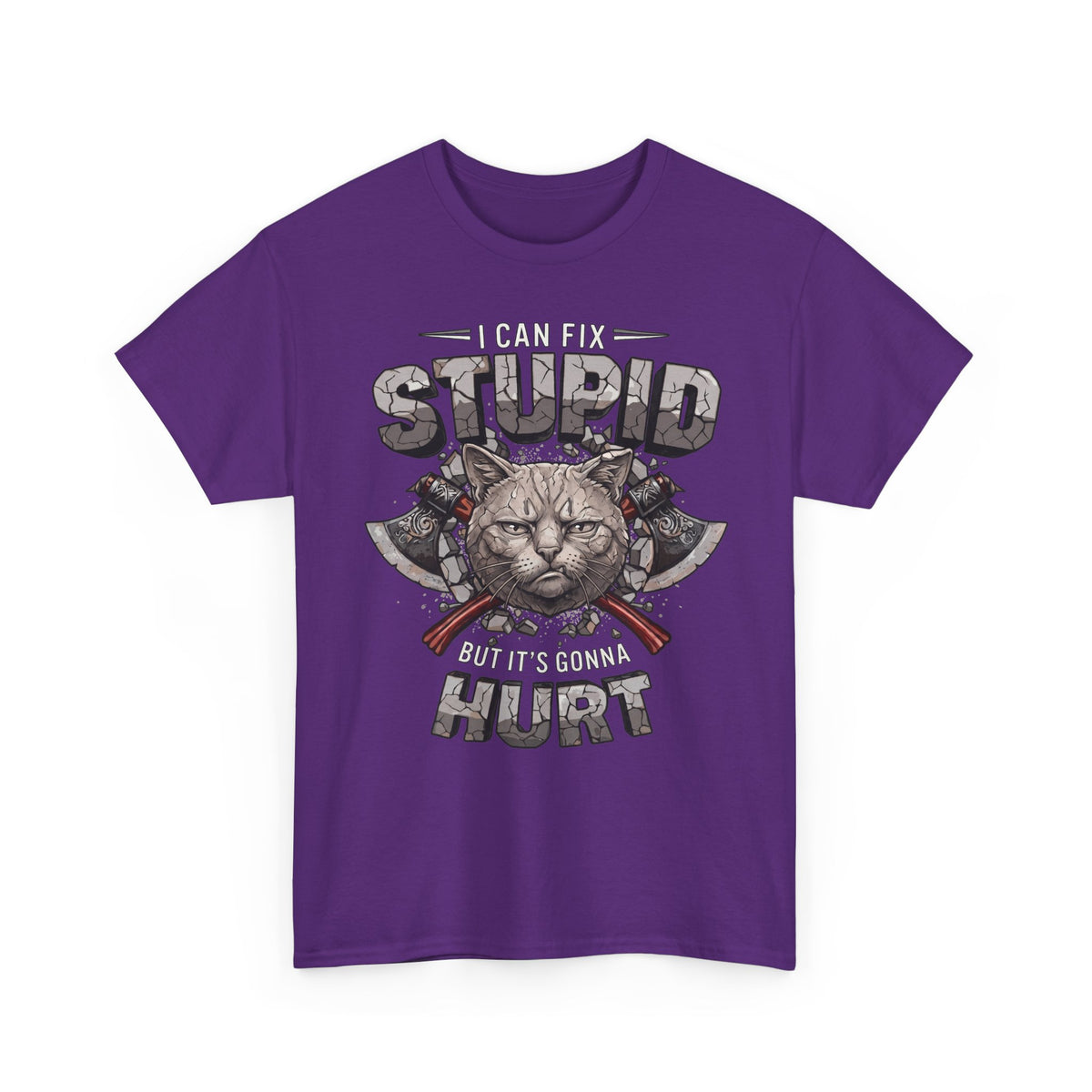I Can Fix Stupid But It's Gonna Hurt T-Shirt — Edgy Battle Axe Cat Tee