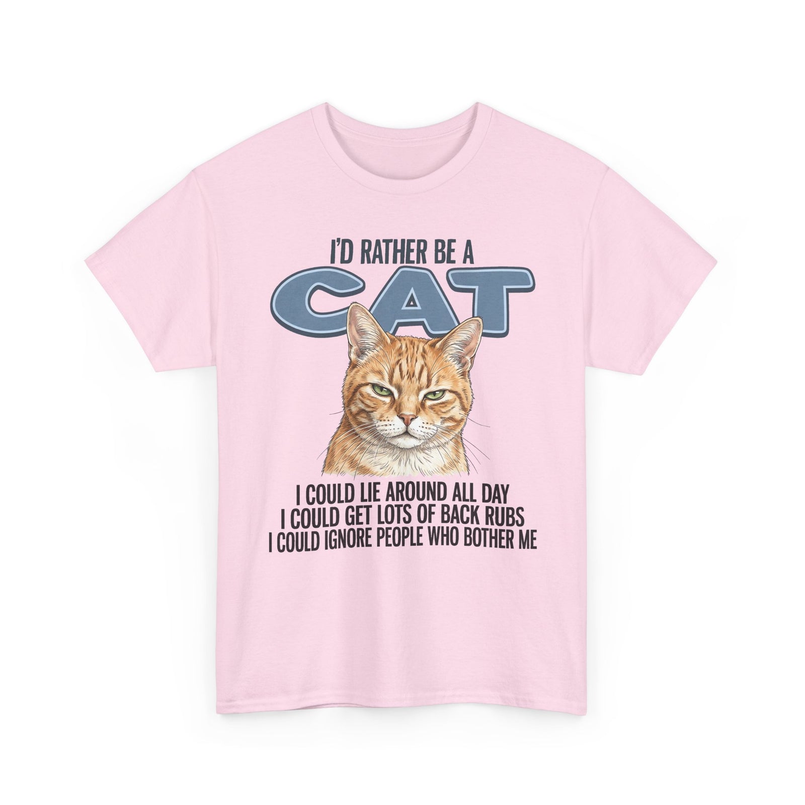 Cat Lover T-Shirt - "I'd Rather Be a Cat" Graphic Tee