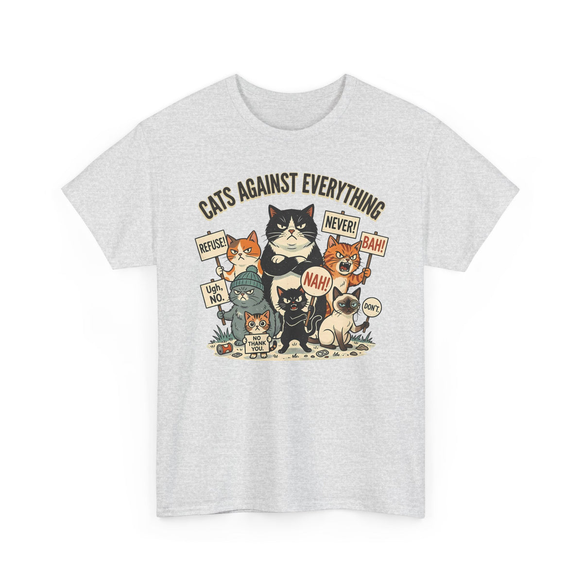 Cats Against Everything T-Shirt